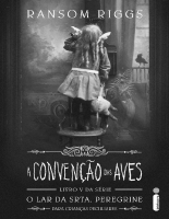 A Convenção das Aves - Ransom Riggs.epub
